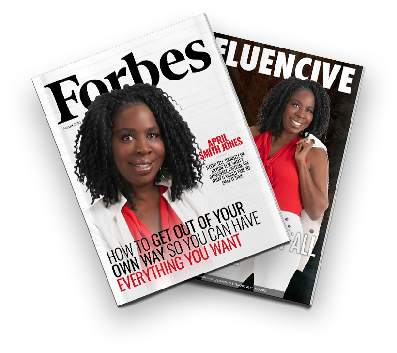 April Smith Jones - Forbes and Influencive Covers